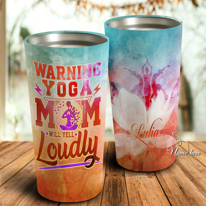 Warning Yoga Mom Loudly Personalized Tumbler - Mother's Day Gift, Mom Tumbler, Mom Cup