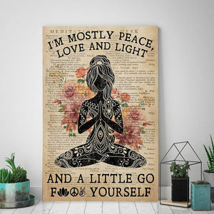 I'm mostly peace, love and light and a little, Gift for Her Canvas, Wall-art Canvas