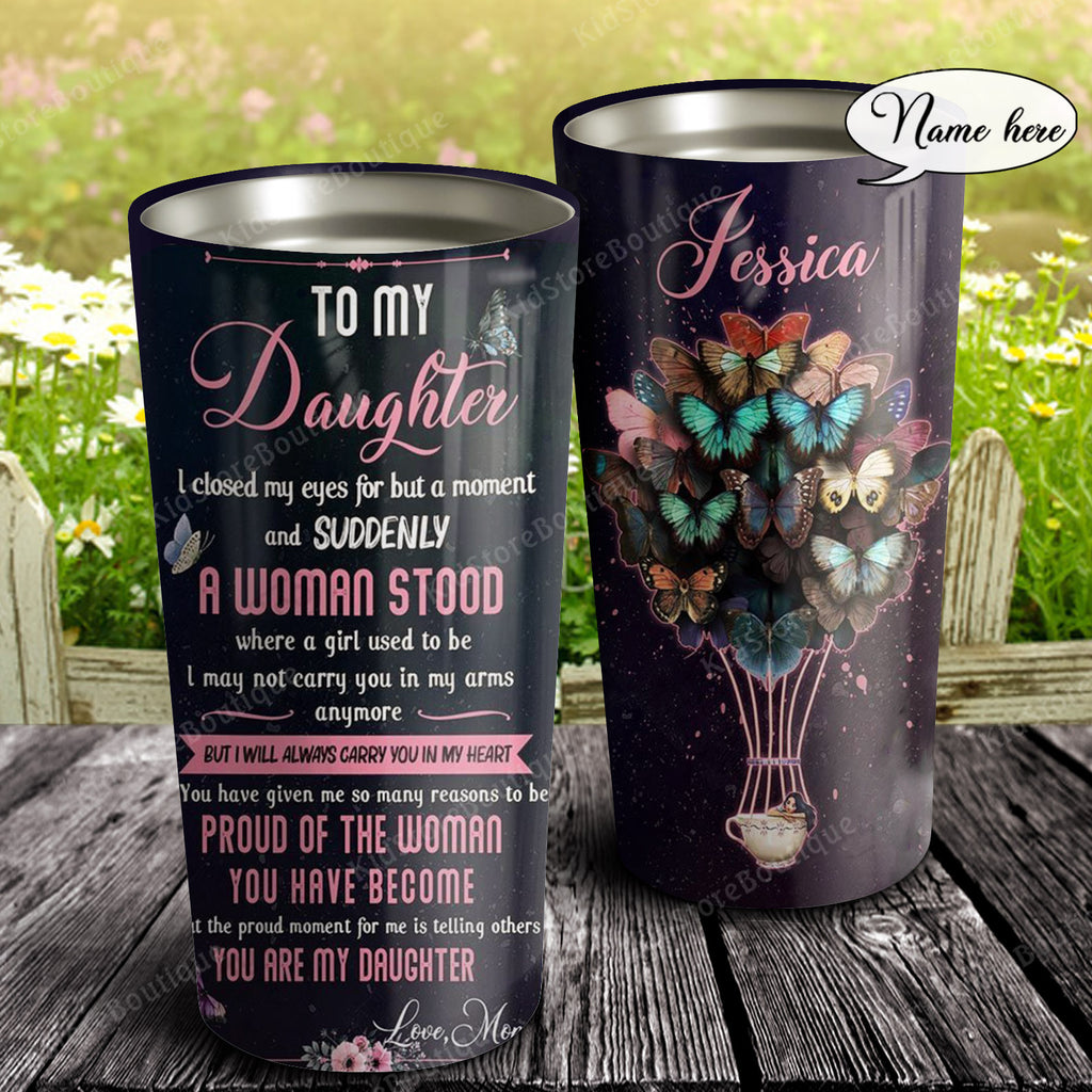 To my Daughter I will always carry you in my heart, Gift for Daughter Tumbler, Personalized Tumbler