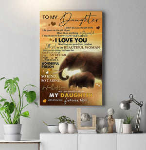 To My Daughter I Am Proud To Call You My Daughter Elephant Canvas - 0.75 & 1.5 In Framed -Wall Decor,Canvas Wall Art