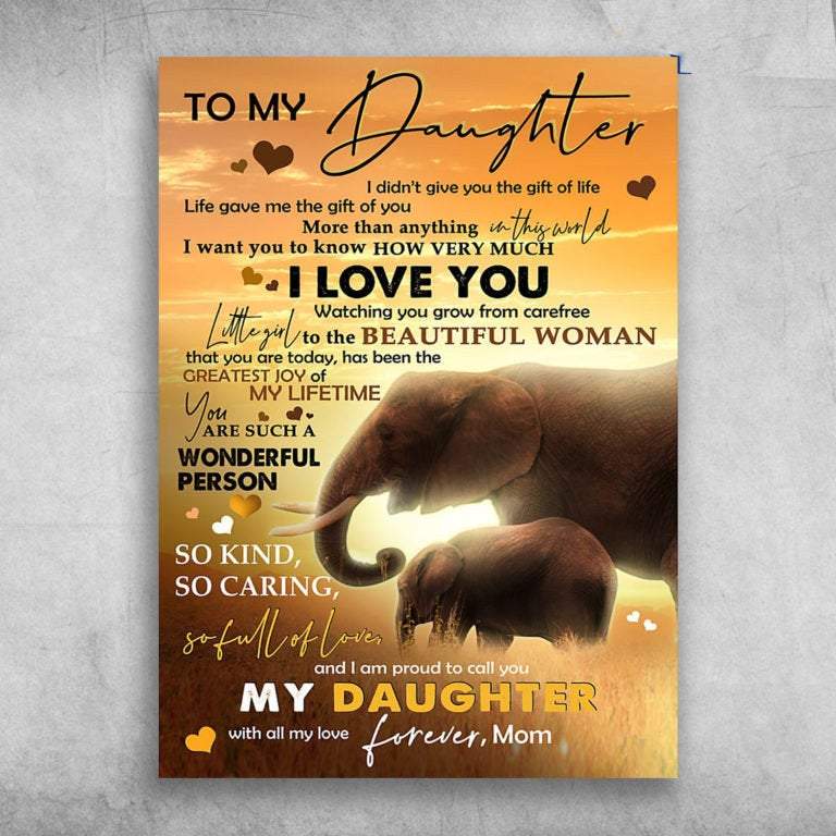 To My Daughter I Am Proud To Call You My Daughter Elephant Canvas - 0.75 & 1.5 In Framed -Wall Decor,Canvas Wall Art