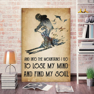 ALPINE SKIING, Lose my mind find my soul, Gift Idea Canvas, Wall-art Canvas