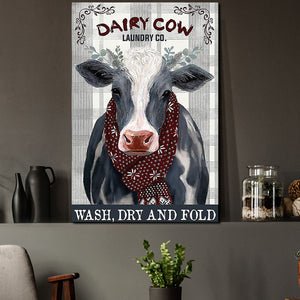 Dairy Cow Wash Dry And Fold, Cow lover Canvas, Wall-art Canvas