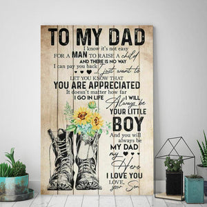 Gift to my dad poster from son I will always be your little boy Canvas, Father's day Canvas