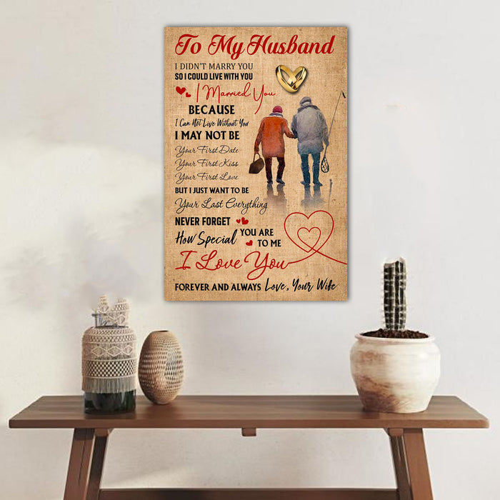 Fishing To My Husband, I can not live without you, Gift for Husband, Husband & Wife Canvas