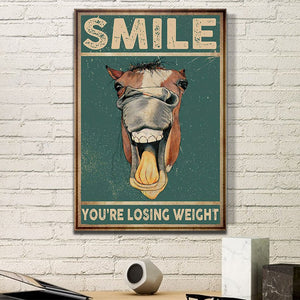 Horse Smile You're Losing Weight, Funny Canvas