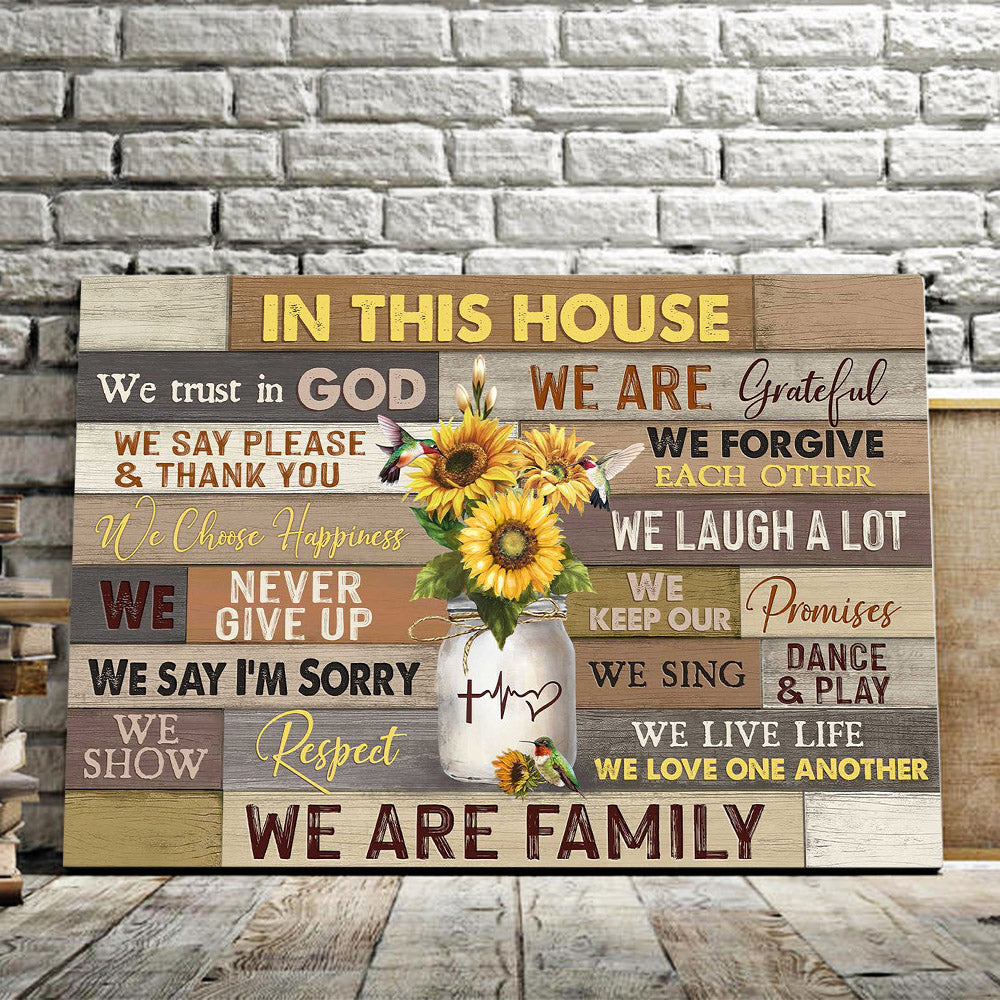 In this House We trust in God, We are Family, God Canvas. Wall-art Canvas