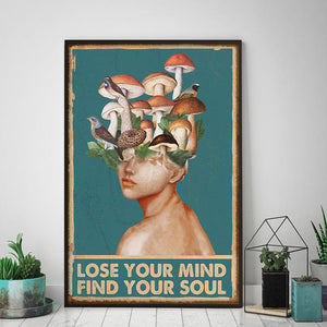 Mushrooms hunter lose your mind find your soul, Gift for Her Canvas, Wall-art Canvas