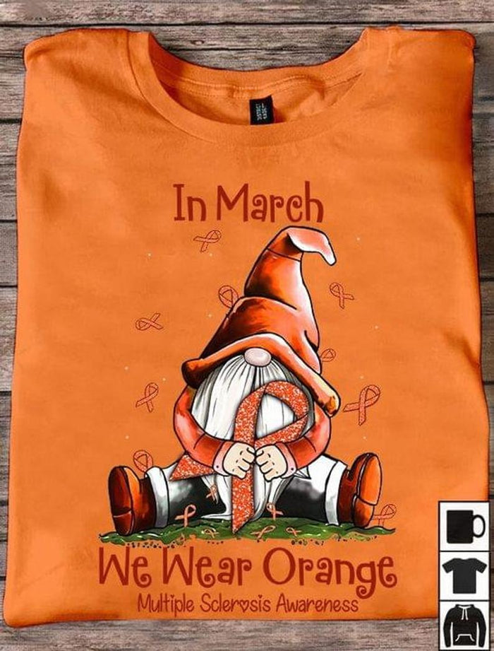 In March We Wear Orange, Funny Shirt