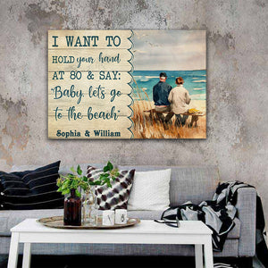 Old Couple At The Beach I want to hold your hand at 80, Personalized Canvas, Couple Canvas