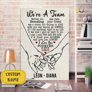 We're a Team Meeting You Was Fate Couple Holding Hands, Couple Canvas, Personalized Canvas