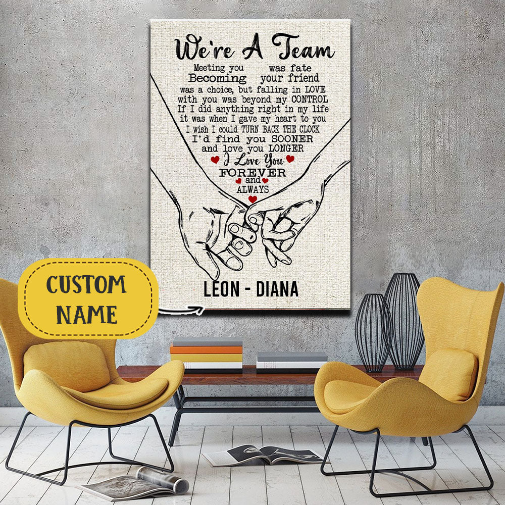 We're a Team Meeting You Was Fate Couple Holding Hands, Couple Canvas, Personalized Canvas