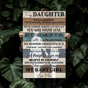 To my daughter always remember you're special from Mom, Gift for Daughter Canvas