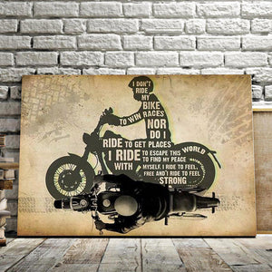 Vintage Biker Silhouette I Don't Ride My Bike To Win Races Nor Do I Ride To Get Places Canvas