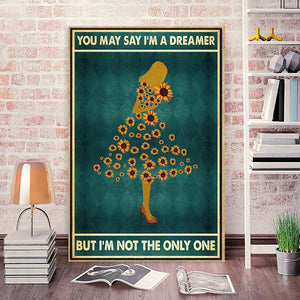 You may say I'm a dreamer but I'm not the only one sunflower, Gift for Her Canvas