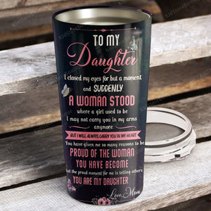 To my Daughter I will always carry you in my heart, Gift for Daughter Tumbler, Personalized Tumbler