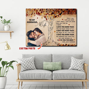 To my gorgeous wife, I love you the most, Couple Canvas, Personalized Canvas