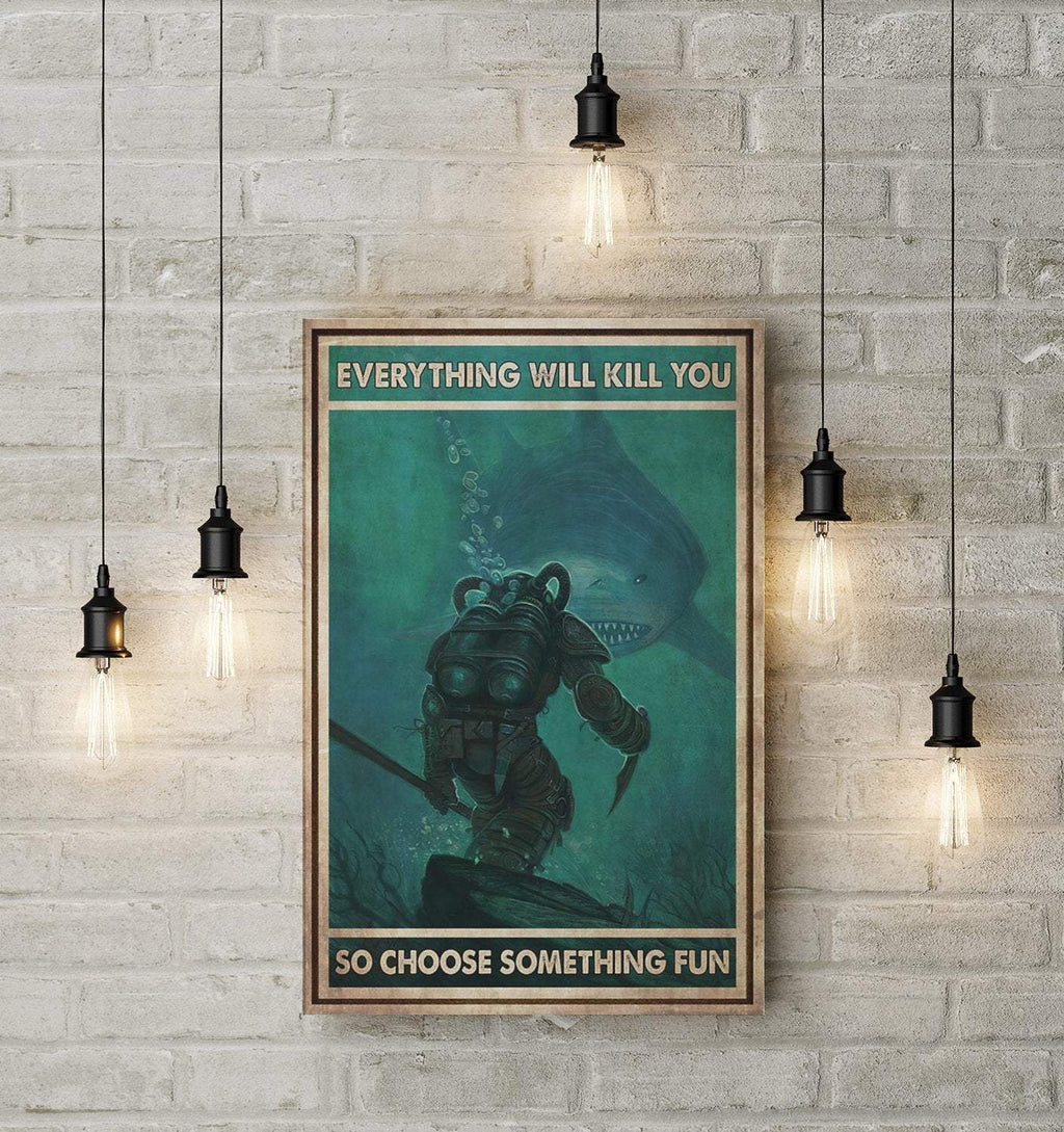 Everything Will Kill You So Choose Something Fun 1,5 In Framed Canvas  -Best Gift for Halloween -Wall Decor