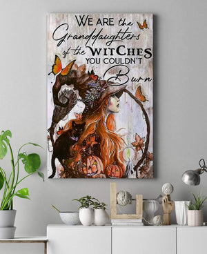 We Are Granddaughter Of The Witches You Couldn't Burn Canvas - 1,5 Framed Canvas - Best Gift for Animal Lovers - Home Living - Wall Decor