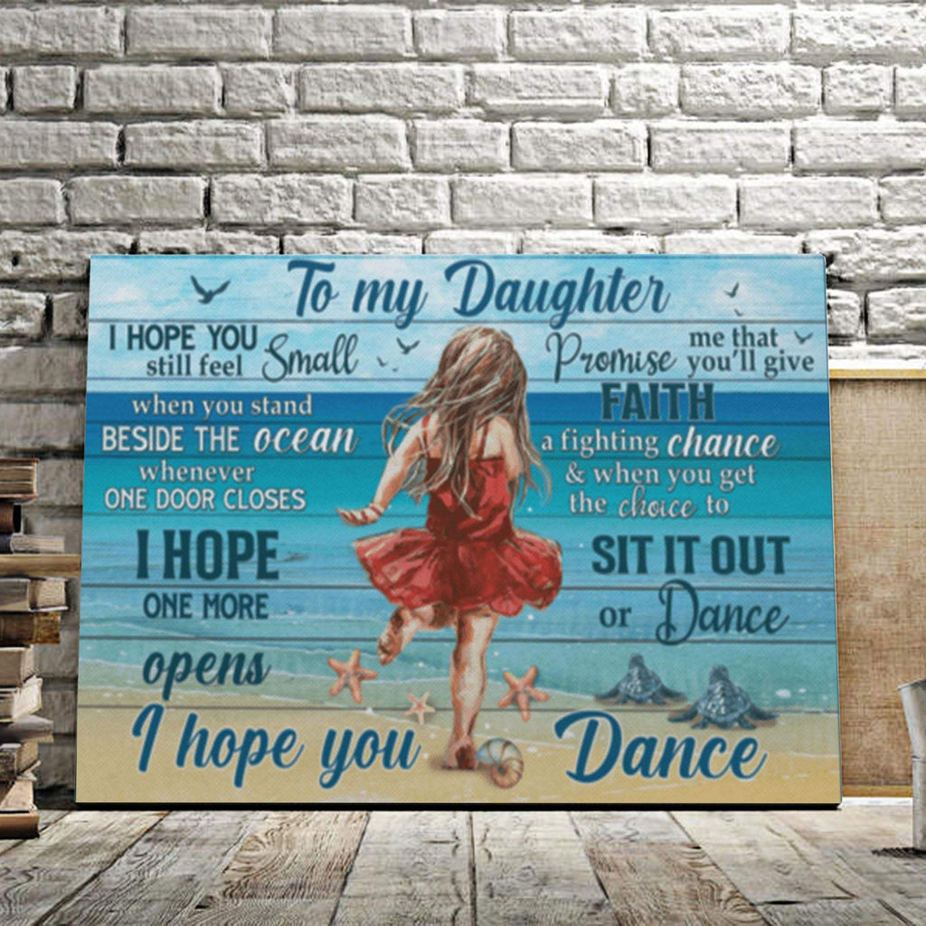 To My Daughter I Hope You Still Feel Small Ocean 0,75 and 1,5 Framed Canvas - Gifts Ideas- Home Decor- Canvas Wall Art