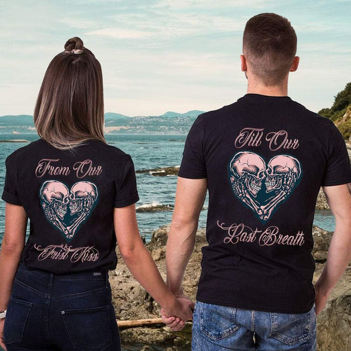 Skull Couple From Our First Kiss Till Our Last Breath Shirt, Skull Couple Shirt