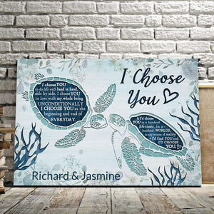 Personalized I Choose You Sea Turtle Couple Canvas, Couple Quote Canvas, Gift For Lover. Sea Turtle Lovers, Wedding Anniversary Gift