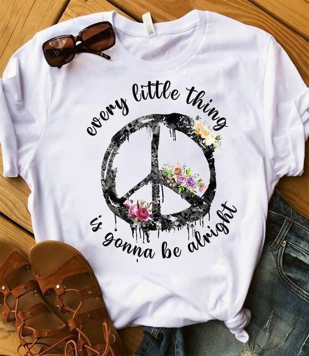 Every Little Thing Is Gonna Be Alright Hippie Flowers T-shirt, Hippie Soul Shirt, Hippie Girl, Gift For Her, Positive Quote Shirt