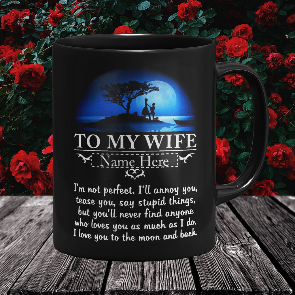 Personalized To My Wife I Love You To The Moon And Back Coffee Mug, Husband And Wife, Couple Mug, Gift For Wife, Anniversary Gift, Valentin