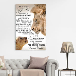 Lions - To my Dad Everything I am you helped me to be, Gift for Dad Canvas