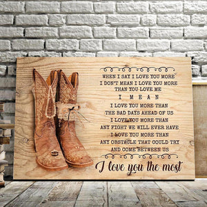 When I say I love you more I don't mean I love you more than you love me, Couple Canvas