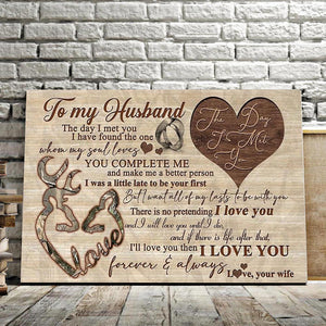 To my Husband, the day I met you I have found the one whom my soul loves, Husband and Wife Canvas