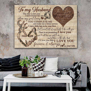 To my Husband, the day I met you I have found the one whom my soul loves, Husband and Wife Canvas