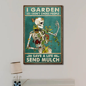 I garden so I don't choke people save a life send mulch, Wall-art Canvas